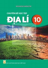 Sách giáo khoa Chuyên đề học tập Địa lí 10 - Kết nối tri thức 2026-2027